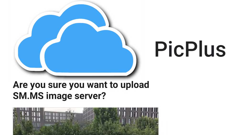 PicPlus - Cloud Image uploader