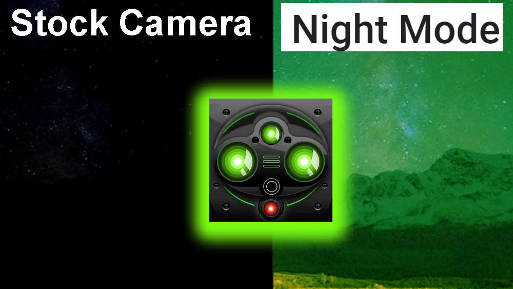 Night Mode camera