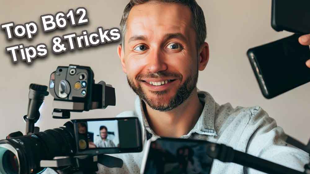 b612 tips and tricks