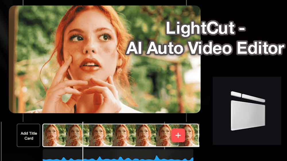 LightCut -AI Auto Video Editor